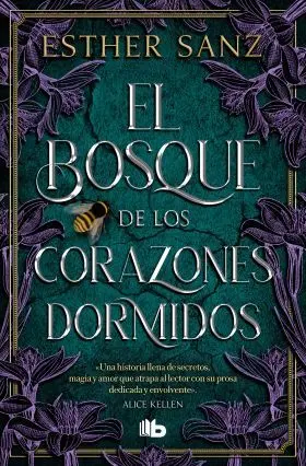 El Bosque de los Corazones Dormidos (El Bosque 1)