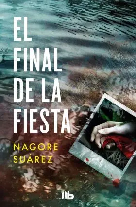 El Final de la Fiesta (Trilogia de los Huesos 3)
