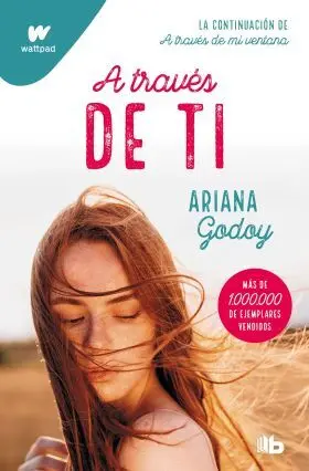 A Través de Ti (Edición Revisada por la Autora) (Trilogía Hermanos Hidalgo 2)