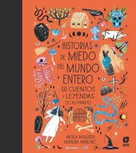 Historias de Miedo del Mundo Entero