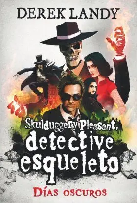 Detective Esquelto. Dias Oscuros