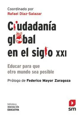 Ciudadania Global en el Siglo Xxi