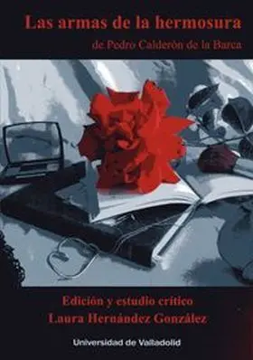 Armas de la Hermosura, Las, de Pedro Calderón de la Barca