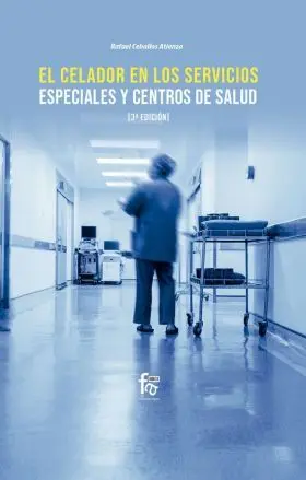 El Celador en los Servicios Especiales y Centros D