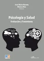 Psicologia y Salud. evaluacion y Tratamiento
