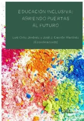 Educacion Inclusiva: Abriendo Puertas Al Futuro