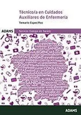 Temario Específico Técnico/A en Cuidados Auxiliares de Enfermería Servizo Galego