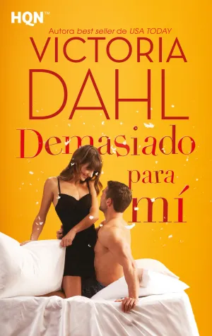 Demasiado para mi