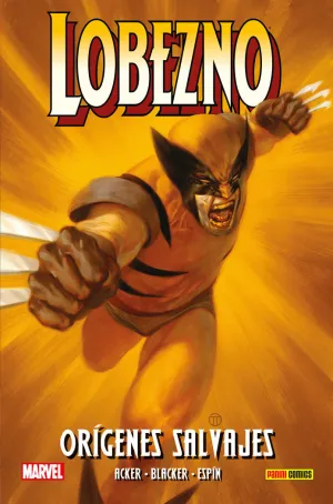 Lobezno. Origenes Salvajes