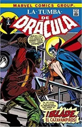 Biblioteca Dracula: la Tumba de Dracula 02: ¡Blade