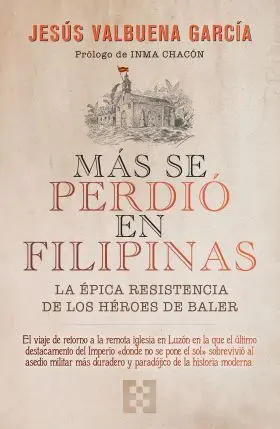 Más se Perdió en Filipinas