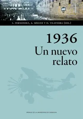 1936. Un Nuevo Relato