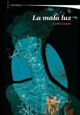 La Mala Luz