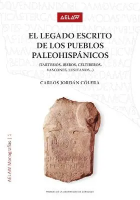 Legado Escrito de los Pueblos Paleohispanicos, el