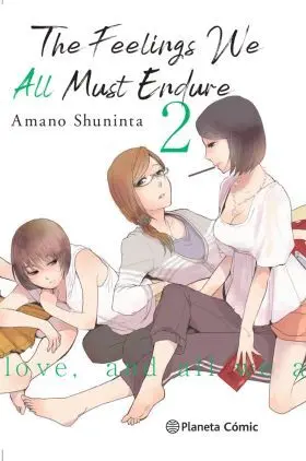 The Feelings We All Must Endure 02/03