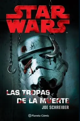 Star Wars las Tropas de la Muerte (Ne)