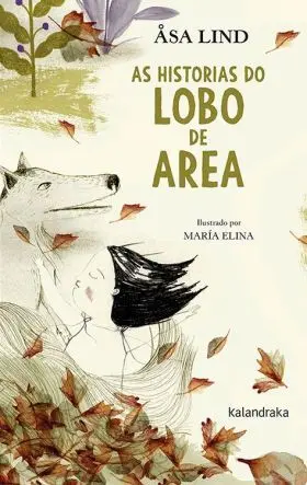 As Historias Do Lobo de Area Gallego