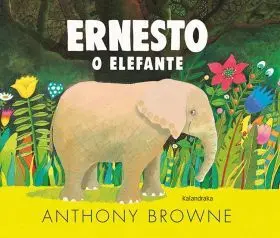 Ernesto o Elefante