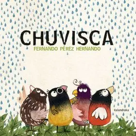 (Gal) Chuvisca