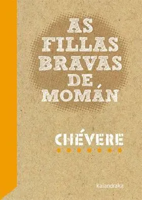 As Fillas Bravas de Moman