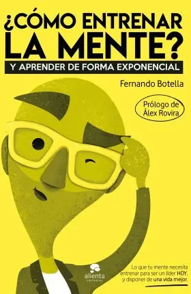 ¿Como Entrenar la Mente?