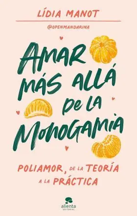 Amar Mas Alla de la Monogamia