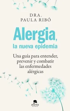 Alergia, la Nueva Epidemia