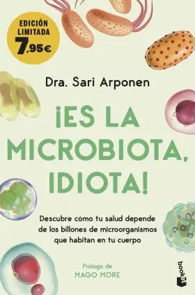 Es la Microbiota Idiota