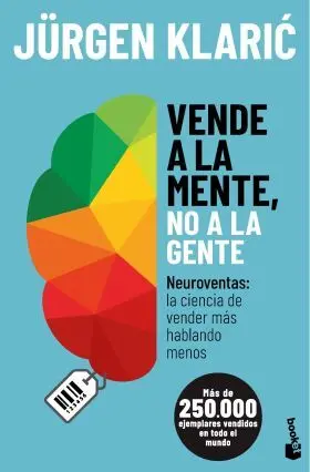 Vende a la Mente, no a la Gente