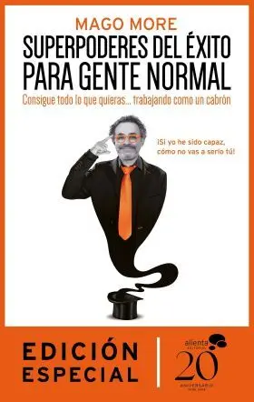 Superpoderes del Exito para Gente Normal