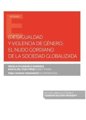 (Des)Igualdad y Violencia de Genero: el Nudo Gordi