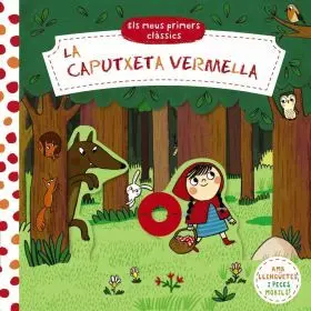 Els Meus Primers Clàssics. La Caputxeta Vermella