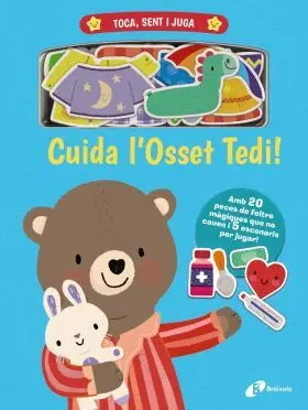 Toca, Sent I Juga. Cuida Losset Tedi!
