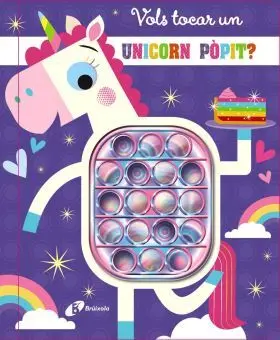 Vols Tocar un Unicorn Pòpit?