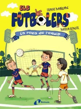 Els Futbolers, 4. La Roca de Lequip
