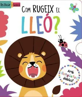 Com Rugeix el Lleó