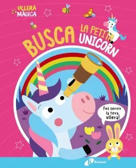 Ullera Magica. Busca la Petita Unicorn
