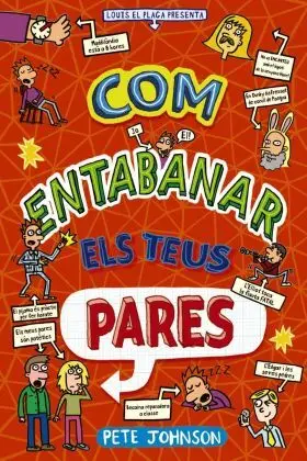 Com Entabanar Els Teus Pares