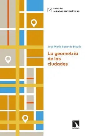 La Geometria de las Ciudades