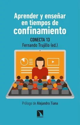 Aprender y Enseñar en Tiempos de Confinamiento