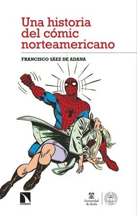 Una Historia del Comic Norteamericano