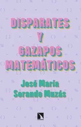 Disparates y Gazapos Matemáticos