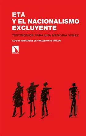 Eta y el Nacionalismo Excluyente