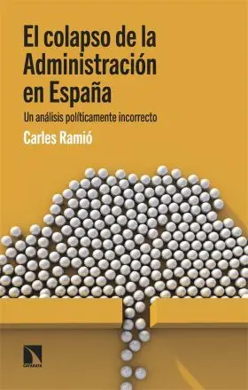 Colapso de la Administracion en España, el
