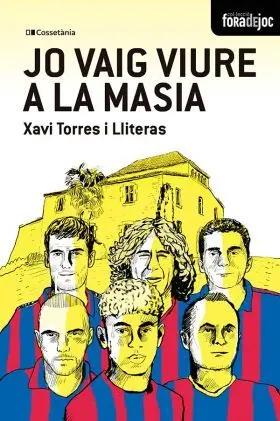 Jo Vaig Viure a la Masia