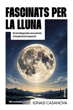 Fascinats Per la Lluna