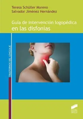 Guias de Intervencion Logopedica en las Disfonias