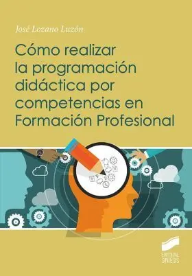 Como Realizar la Programacion Didactica por Competencias en Formacion Profesiona
