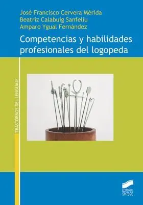 Competencias y Habilidades Profesionales