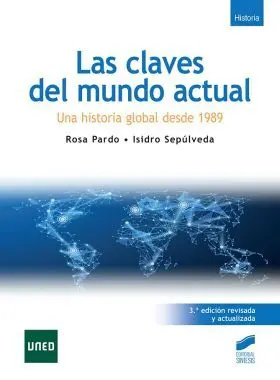 Las Claves del Mundo Actual (3. ª Edición Revisada y Actualizada)
